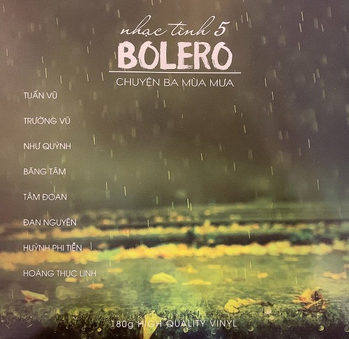 Nhạc Tình Bolero 5 – Chuyện Ba Mùa Mưa