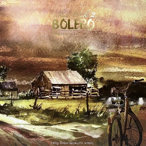 Nhạc tình Bolero 2 – Căn Nhà Ngoại Ô